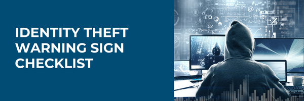Identity Theft Warning Sign Checklist
